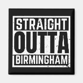 Straight Outta Birmingham Magnet (Vorne)