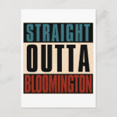 Straight Outta Bloomington Indiana IN Postkarte (Vorderseite)
