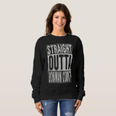 STRAIGHT OUTTA BOWMAN COUNTY Cool Home Quote Sweatshirt (Vorne ganz)