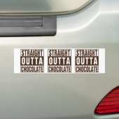 Straight Outta Brown Chocolate Autoaufkleber (Auf Auto)