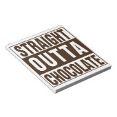 Straight Outta Brown Chocolate Notizblock (angewinkelt)