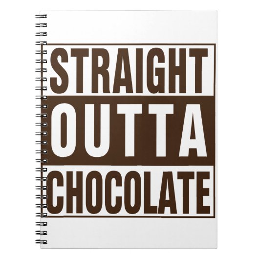 Straight Outta Brown Chocolate Notizblock (Vorderseite)