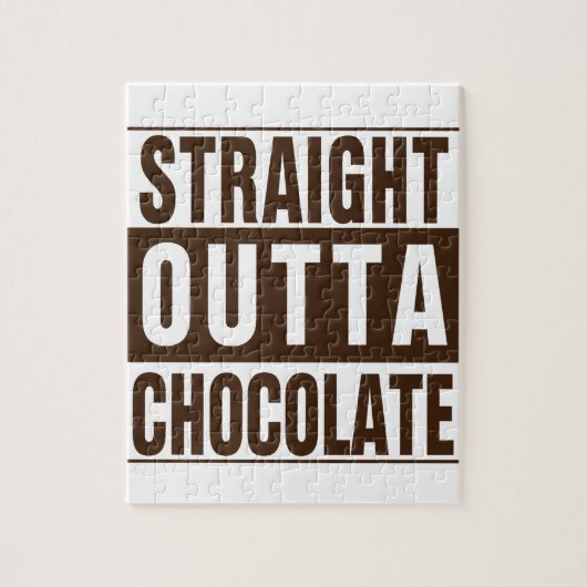 Straight Outta Brown Chocolate Puzzle (Vertikal)