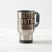 Straight Outta Brown Chocolate Reisebecher (VorderseiteRechts)