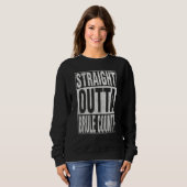STRAIGHT OUTTA BRULE COUNTY Cool Home Quote Sweatshirt (Vorne ganz)