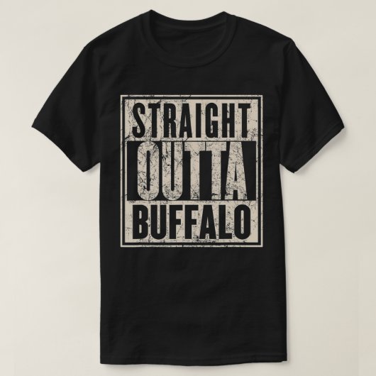 Straight Outta BUFFALO Retro Vintage  T-Shirt (Design vorne)