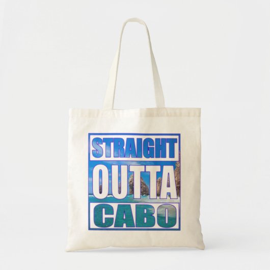 Straight Outta Cabo Tragetasche (Vorne)