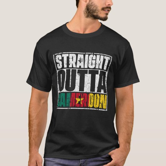 Straight Outta Cameroon Flag T-Shirt (Vorderseite)