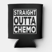 Straight Outta Chemo Dosenkühler (Vorderseite)