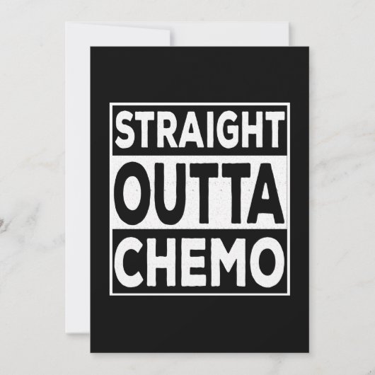 Straight Outta Chemo Einladung (Vorderseite)