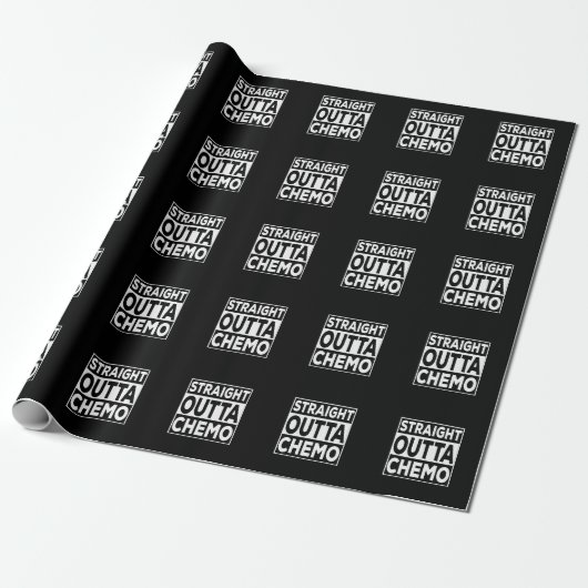 Straight Outta Chemo Geschenkpapier (Ungerollt)