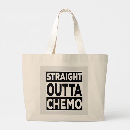 Straight Outta Chemo Jumbo Stoffbeutel (Rückseite)