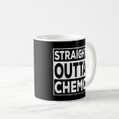 Straight Outta Chemo Kaffeetasse (VorderseiteRechts)