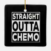 Straight Outta Chemo Keramikornament (Rückseite)
