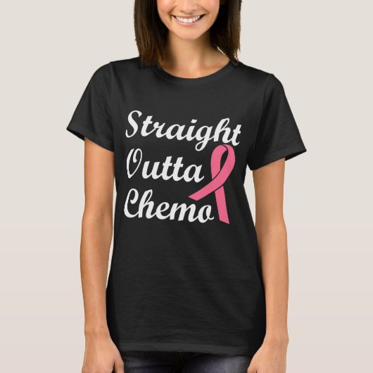 Straight Outta Chemo Pink Ribbon Brustkrebs T-Shirt (Vorderseite)