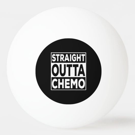 Straight Outta Chemo Tischtennisball (Vorderseite)