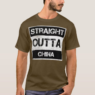 Straight Outta China Reisende Geschenk Land Expat T-Shirt