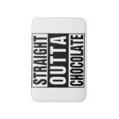 Straight Outta Chocolate Badematte (Vorderseite Vertikal)