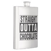 Straight Outta Chocolate Flachmann (Rechts)