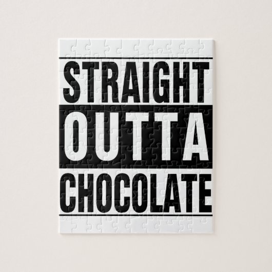 Straight Outta Chocolate Puzzle (Vertikal)