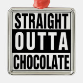 Straight Outta Chocolate Silbernes Ornament (Vorne)