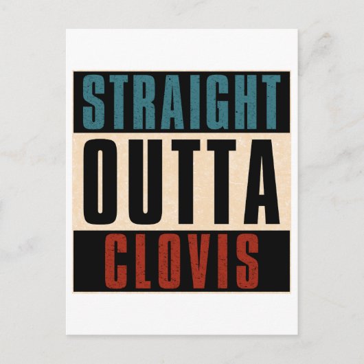Straight Outta Clovis California CA Postkarte (Vorderseite)