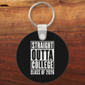 Straight Outta College Class of 2026 Schlüsselanhänger (Vorderseite)