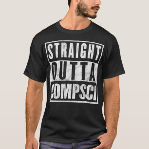 Straight Outta Comp Sci Parody Computer Science Gi T-Shirt
