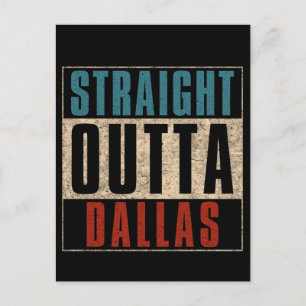 Straight Outta Dallas Texas TX USA Feiertagspostkarte
