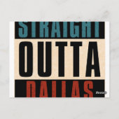 Straight Outta Dallas Texas TX USA Postkarte (Rückseite)