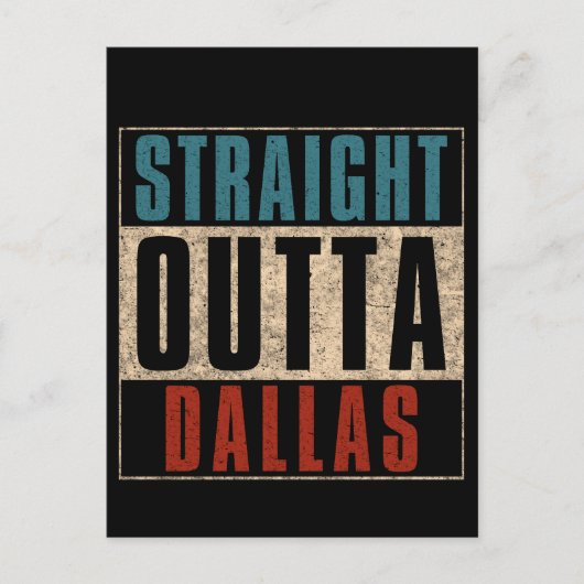 Straight Outta Dallas Texas TX USA Postkarte (Vorderseite)