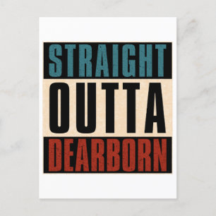 Straight Outta Dearborn Michigan MI Postkarte