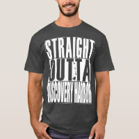 Straight Outta Discovery Harbour Hawaii Weiße Tint