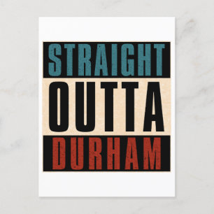 Straight Outta Durham North Carolina NC Postkarte