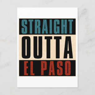 Straight Outta El Paso Texas TX USA Postkarte