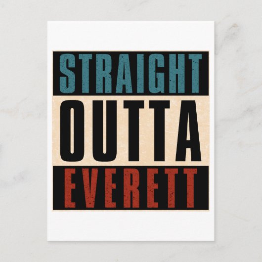 Straight Outta Everett Washington WA Postkarte (Vorderseite)