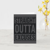 Straight Outta Excuses Block Style Better Self Mot Karte (Gelbe Blume)