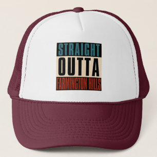 Straight Outta Farmington Hills Michigan MI Truckerkappe