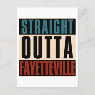Straight Outta Fayetteville North Carolina NC Postkarte