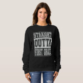 Straight Outta First Grade Graduation Girls Boys 1 Sweatshirt (Vorne ganz)