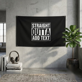 STRAIGHT OUTTA - Fügen Sie hier Ihren Text ein/eig Banner