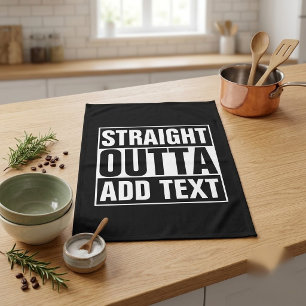 STRAIGHT OUTTA - Fügen Sie hier Ihren Text ein/eig Handtuch