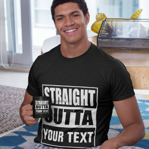 STRAIGHT OUTTA - Fügen Sie hier Ihren Text ein/Ers Tasse