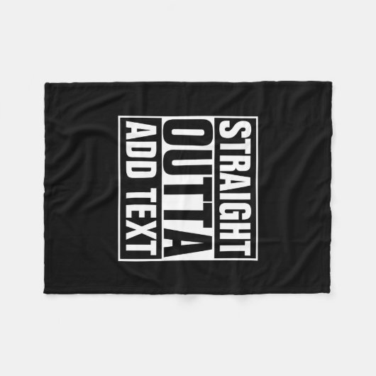 STRAIGHT OUTTA - Fügen Sie Ihren Text hier hinzu/e Fleecedecke (Vorderseite (Horizontal))