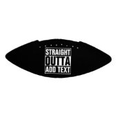 STRAIGHT OUTTA - Fügen Sie Ihren Text hier hinzu/e Football (Panel)