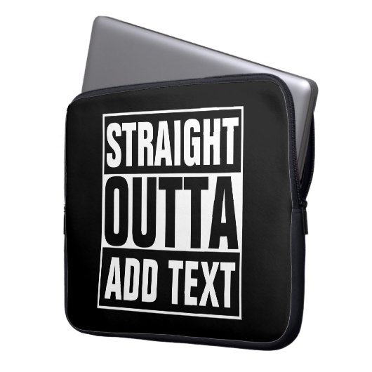 STRAIGHT OUTTA - Fügen Sie Ihren Text hier hinzu/e Laptopschutzhülle (Vorderseite Links)