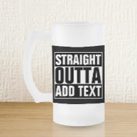 STRAIGHT OUTTA - Fügen Sie Ihren Text hier hinzu/e