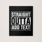 STRAIGHT OUTTA - Fügen Sie Ihren Text hier hinzu/e Puzzle (Vertikal)