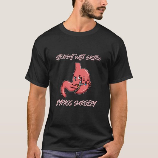 Straight Outta Gastric Bypass Operation Erholung T-Shirt (Vorderseite)