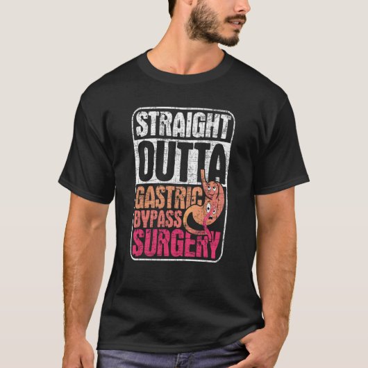 Straight Outta Gastric Bypass Surgery  Sleeve Gast T-Shirt (Vorderseite)